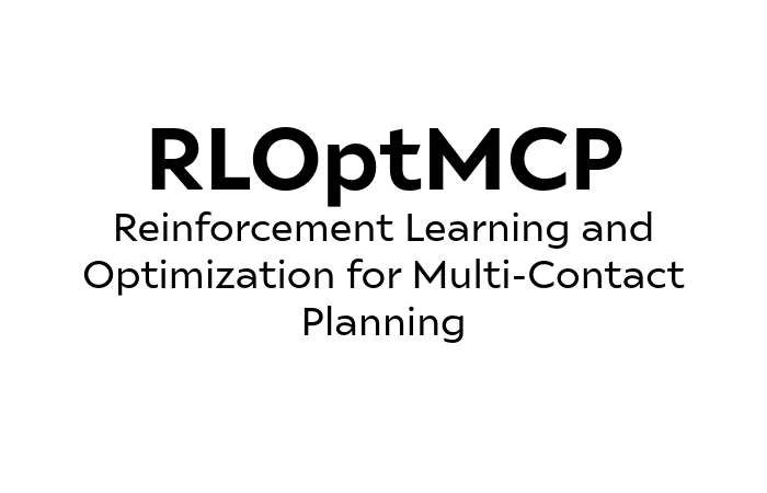 RLOptMCP - Development of multi-contact motion planning based on learned future contact feasibility