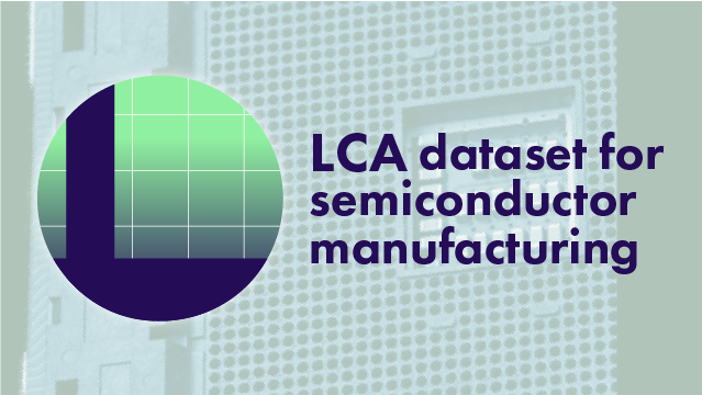 LCA dataset for semiconductor manufacturing